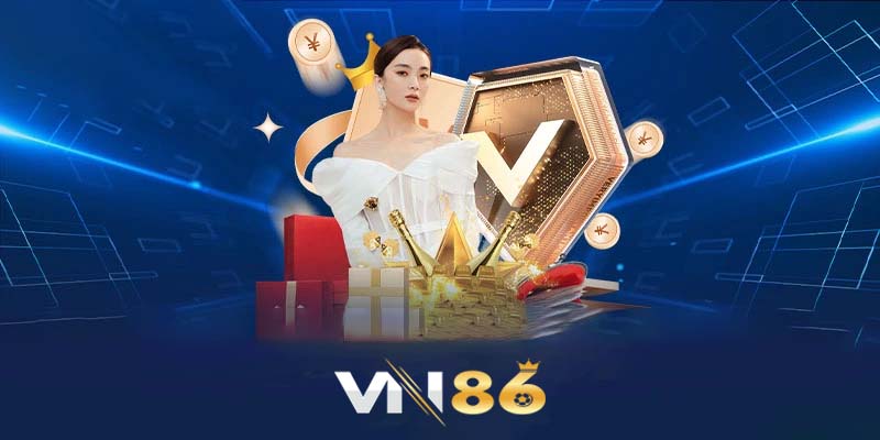 Blog Vn86 | Nguồn thông tin đáng tin cậy cho người mọi chơi